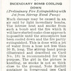 Incendiary bomb cooling down. (Preliminary fire extinguishing with jet from stirrup hand pump).
