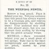 The weeping pencil.