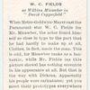 W. C. Fields.