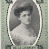 Alice Liebman.