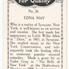 Edna May.