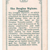 The Douglas Biplane (American).