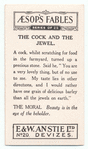 The cock and the jewel.