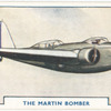 The Martin Bomber.