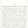 Emergency heavy pump unit.