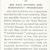 Air raid warden and emergency messenger.
