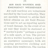 Air raid warden and emergency messenger.