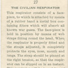 The civilian respirator.