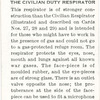 The civilian duty respirator.