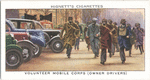 Volunteer mobile corps (owner drivers).