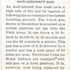 Anti-aircraft gun.
