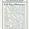 H.M. King of Montenegro.