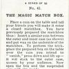The magic match box.