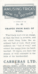 Orange from a ball of wool.