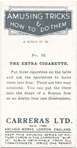 The extra cigarette.