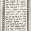 Ancient Chinese. [The Imperial dragon, with five claws].