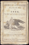 The American anti-slavery almanac, for 1844.  Being Bissextile or Leap-Year; and until July 4th, the sixty-eighth of the independence of the United States.