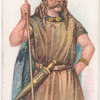Arms and Armour. A British Chieftain. 61 A.D. Time of Boadicea.