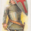 Arms and Armour. [A knight of the "Round Table."] 542 A.D. Time of death of King Arthur.