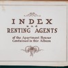 Index and renting agents of the Apartment Houses contained in this Album. [Title page]