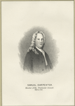 Samuel Carpenter, member of the Provincial Council, 1687 to 1714.
