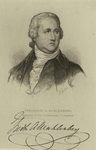 Frederick A. Muhlenberg member of the Continental Congress