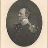 Winfield Scott, Major General, U.S.A.