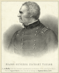 Major General Zachary Taylor.