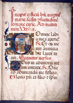 Opening of text.  5-line initial on gold showing Annunciation, with vines extending into border. 2-line initial on gold with many colors.  Rubrics.  1-line initial with penwork