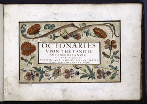 Octonaries upon the  Vanitie and Inconstancie of the World