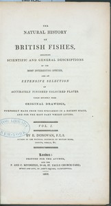 The natural history of British fishes: including scientific and general descriptions of the most interesting species...