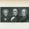 Andrew Jackson ; Daniel Webster ; Henry Clay.