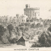 Windsor Castle.