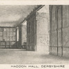 Haddon Hall, Derbyshire.