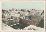 View of Tabriz, Persia.
