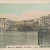 Rialto Bridge, Vencie, Italy.