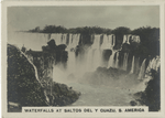 Waterfalls at Saltos Del Y Guazu, S. America.