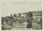 The Town of Mosul, Arabia.