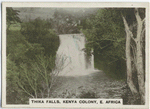 Thika Falls, Kenya Colony, E. Africa.