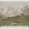 Eiger, Monch and Jungfrau, Switzerland.