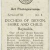 Duchess of Devonshire and Child, by Sir Joshua Reynolds.