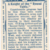 A knight of the "Round Table." 542 A.D. Time of death of King Arthur.