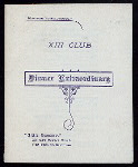 184TH REGULAR DINNER [held by] XIII CLUB [at] "LITTLE HUNGARY, NEW YORK, NY" ([REST?];)