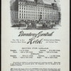 DINNER [held by] BROADWAY CENTRAL HOTEL [at] "NOS. 667 TO 677 [BROADWAY], OPPOSITE BOND STREET, MIDWAY BETWEEN BATTERY AND CENTRAL PARK, NEW YORK, [NY];" (HOTEL;)