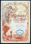 DINNER [held by] NORDDEUTSCHER LLOYD BREMEN [at] EN ROUTE ABOARD KAISER WILHELM DER GROSSE (SS;)