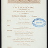 SUNDAY DINNER [held by] CAFE BOULEVARD [at] 156 SECOND AVENUE (NY?) (REST;)