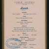 LUNCH [held by] YORK HOTEL [at] "[ADELAIDE, AUSTRALIA]" (HOTEL;)