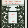 FOURTH ANNUAL DINNER [held by] CANADIAN SOCIETY OF NEW YORK [at] "SHERRY'S, NY" (REST;)