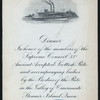 DINNER IN HONOR OF MEMBERS OF SUPREME COUNCIL 33, ANCIENT ACCEPTED SCOTTISH RITE & ACCOMPANYING LADIES [held by] BODIES OF THE RITE [at] "STEAMER ISLAND QUEEN, VALLEY OF CINCINNATI, OH" (OTHER (STEAMER);)