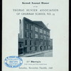 2ND ANNUAL DINNER [held by] THOMAS HUNTER ASSOCIATION OF GRAMMAR SCHOOL NO. 35 [at] "SHERRY'S, NY" (REST;)
